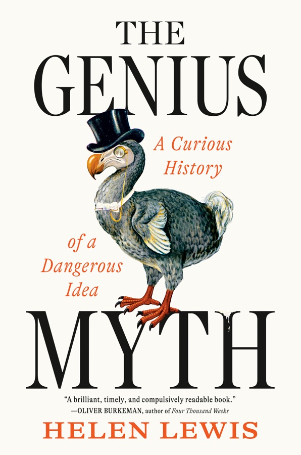 The Genius Myth: A Curious History of a Dangerous Idea cover